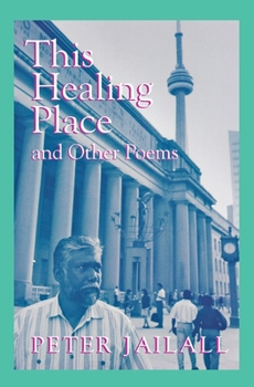 Paperback This Healing Place: And Other Poems Book