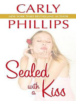 Hardcover Sealed with a Kiss (Ty and Hunter, Book 2) [Large Print] Book