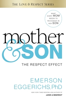 Hardcover Mother & Son: The Respect Effect Book