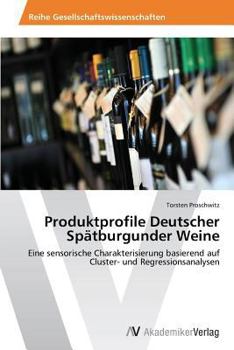 Paperback Produktprofile Deutscher Spätburgunder Weine [German] Book