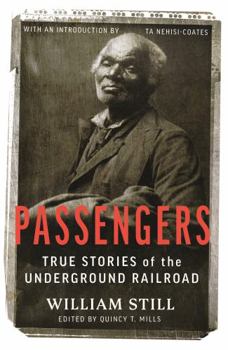 Paperback Passengers: True Stories of the Underground Railroad Book