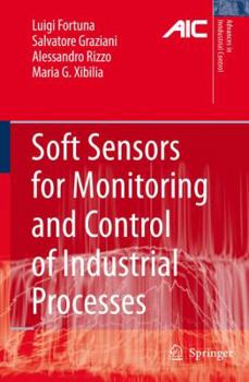 Paperback Soft Sensors for Monitoring and Control of Industrial Processes Book