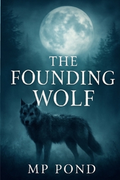 Paperback The Founding Wolf Book