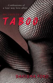 Paperback My Sweetest Taboo Book