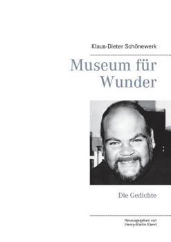 Paperback Museum für Wunder: Die Gedichte [German] Book
