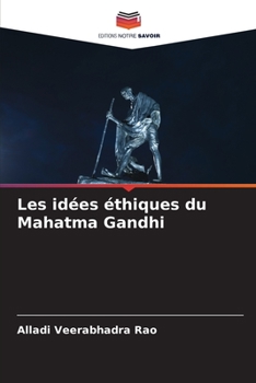 Paperback Les idées éthiques du Mahatma Gandhi [French] Book