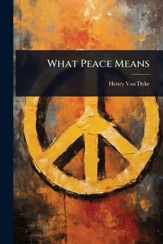 What Peace Means