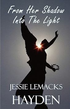 Paperback From Her Shadow into the Light Book