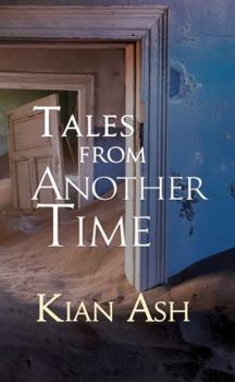 Paperback Tales from Another Time: A Short Story Collection Book