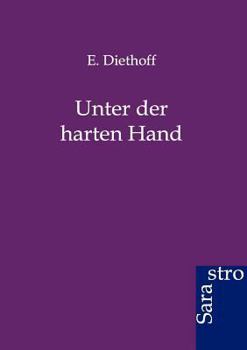 Paperback Unter der harten Hand [German] Book