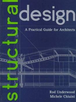 Hardcover Structural Design: A Practical Guide for Architects Book
