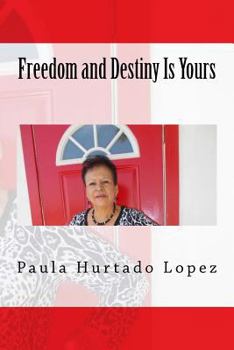 Paperback Freedom and Destiny Is Yours Book