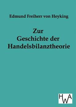 Paperback Zur Geschichte der Handelsbilanztheorie [German] Book