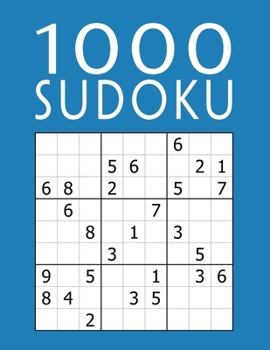 Paperback 1000 Sudoku: Colecci?n XXL - f?cil - medio - dif?cil - experto - 9x9 Cl?sico Puzzle - Juego De L?gica Para Adultos [Spanish] Book