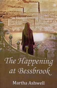 Paperback The Happening at Bessbrook Book