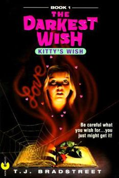 Kitty's Wish - Book #1 of the Darkest Wish