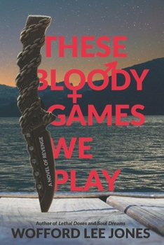 Paperback These Bloody Games We Play Book