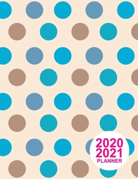 2020 2021 Planner: Simple Daily, Weekly and Monthly Planner 2 Years | Agenda Schedule Organizer Logbook and Personal Journal Diary | 24 Months ... Book | Cover Design Code DT 00103000