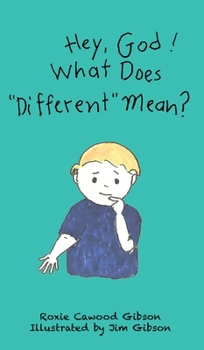 Hardcover Hey, God! What Does "Different" Mean? Book