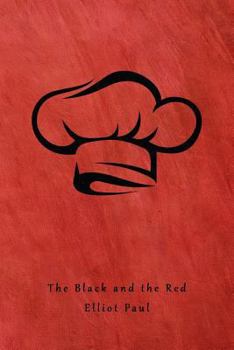 The Black and the Red: - Book #9 of the Homer Evans