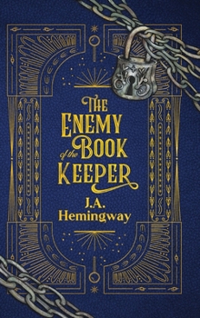 The Enemy of the Book Keeper (The Secret of the Book Keeper Duology)