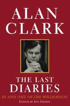 Hardcover The Last Diaries in and Out of the Wilderness : ) Book