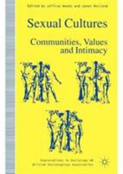 Paperback Sexual Cultures: Communities, Values and Intimacy Book