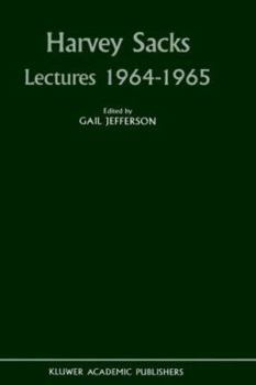Hardcover Harvey Sacks Lectures 1964-1965 Book