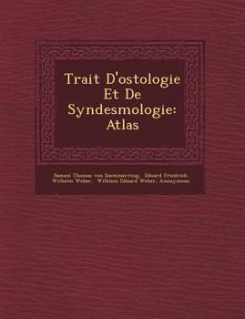 Paperback Trait D'Ost Ologie Et de Syndesmologie: Atlas [French] Book