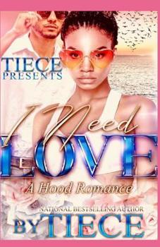 Paperback I Need Love: A Hood Romance Book