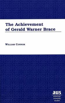 Hardcover The Achievement of Gerald Warner Brace Book