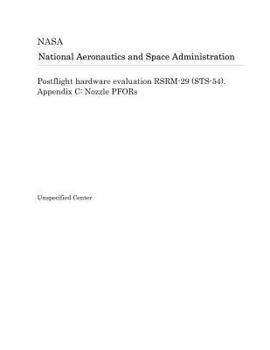 Paperback Postflight Hardware Evaluation Rsrm-29 (Sts-54). Appendix C: Nozzle Pfors Book
