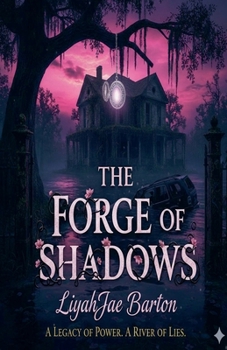 Paperback The Forge of Shadows Book