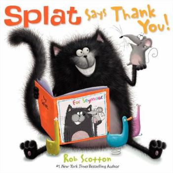 Hardcover Splat Says Thank You! Book