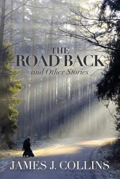 Paperback The Road Back: and Other Stories Book