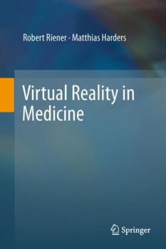 Hardcover Virtual Reality in Medicine Book