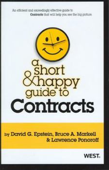 Paperback A Short and Happy Guide to Contracts Book