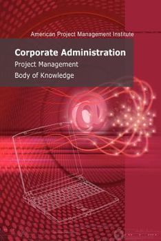 Paperback Corporate Administration Management Body of Knowledge Book