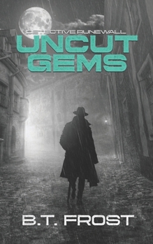 Paperback Detective Runewall: Uncut Gems Book