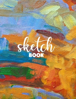 Paperback Sketch Book For Teen Girls and boys: Notebook for Drawing, Writing, Painting, Sketching or Doodling, 8.5" X 11", Personalized Artist Sketchbook: 120 p Book