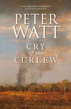 Cry of the Curlew - Book #1 of the Frontier