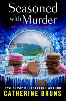 Seasoned with Murder - Book #12 of the Cookies & Chance Mystery