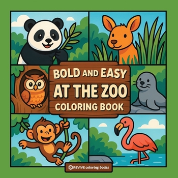 Bold & Easy At The Zoo Coloring Book: Fun Stress Relief Coloring (Bold & Easy Stress Relief Coloring Books)