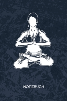 NOTIZBUCH: A5 Kariert - Yoga Trainer Heft - Yoga Notizheft 120 Seiten KARO - Namaste Notizblock Yogalehrerin Motiv - Yogaliebhaber Geschenk (German Edition)
