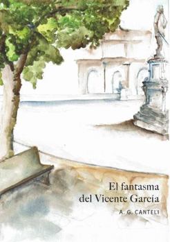 Paperback El fantasma del Vicente García [Spanish] Book