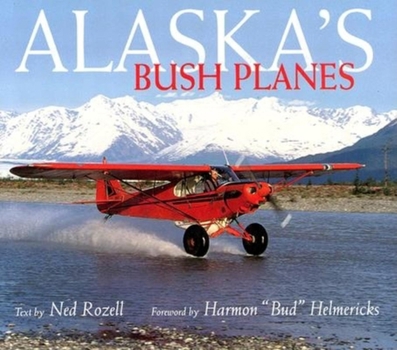 Hardcover Alaska's Bush Planes Book