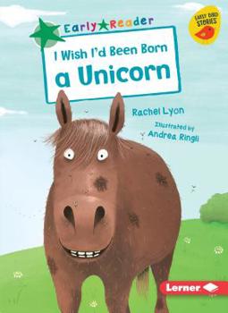 Paperback I Wish I'd Been Born a Unicorn Book