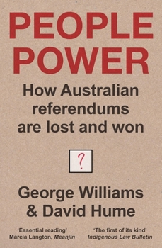 Paperback People Power: How Australian referendums are lost and won Book