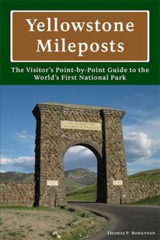 Paperback Yellowstone Mileposts Book