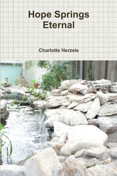 Paperback Hope Springs Eternal Book